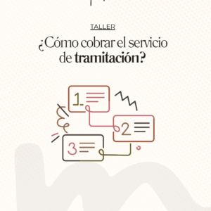 Taller: ¿Cómo organizar el servicio de tramitación?